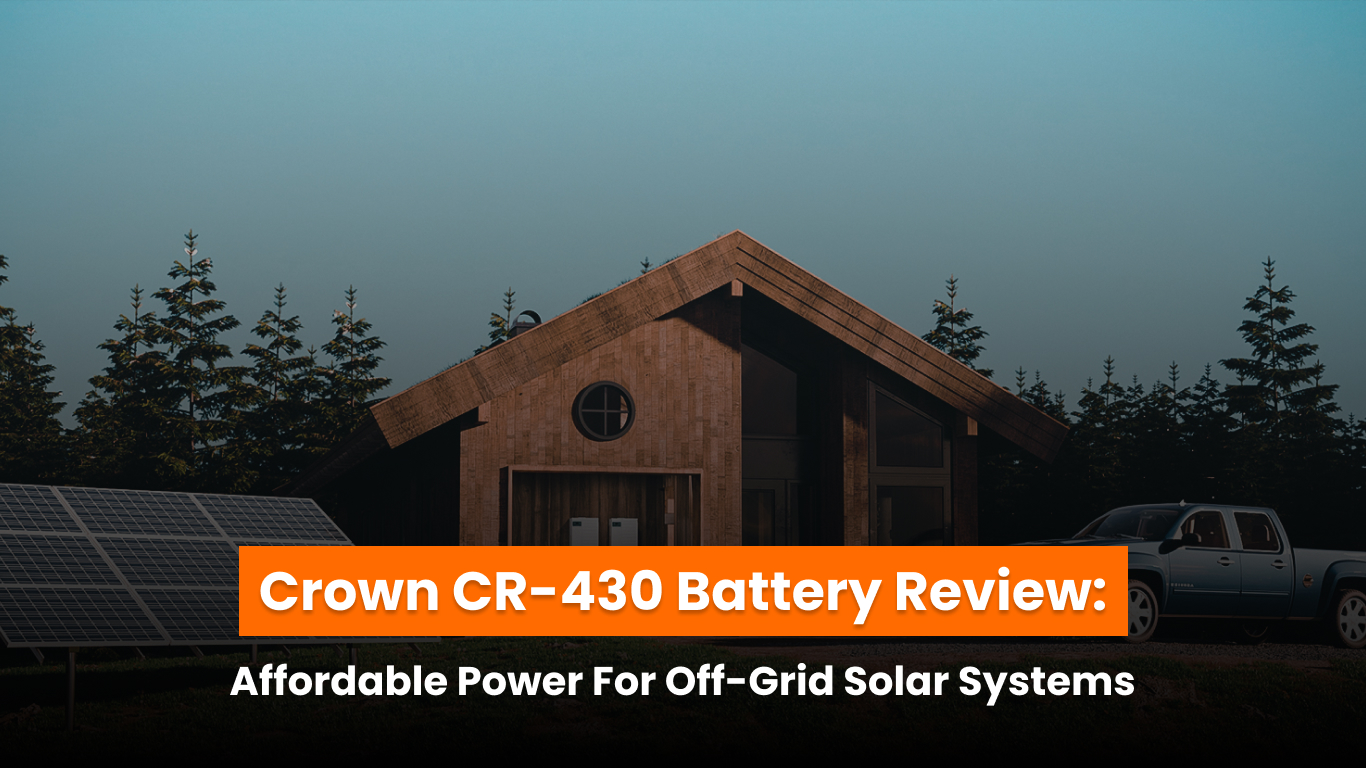 Solar battery Crown CR-430 for off-grid homes