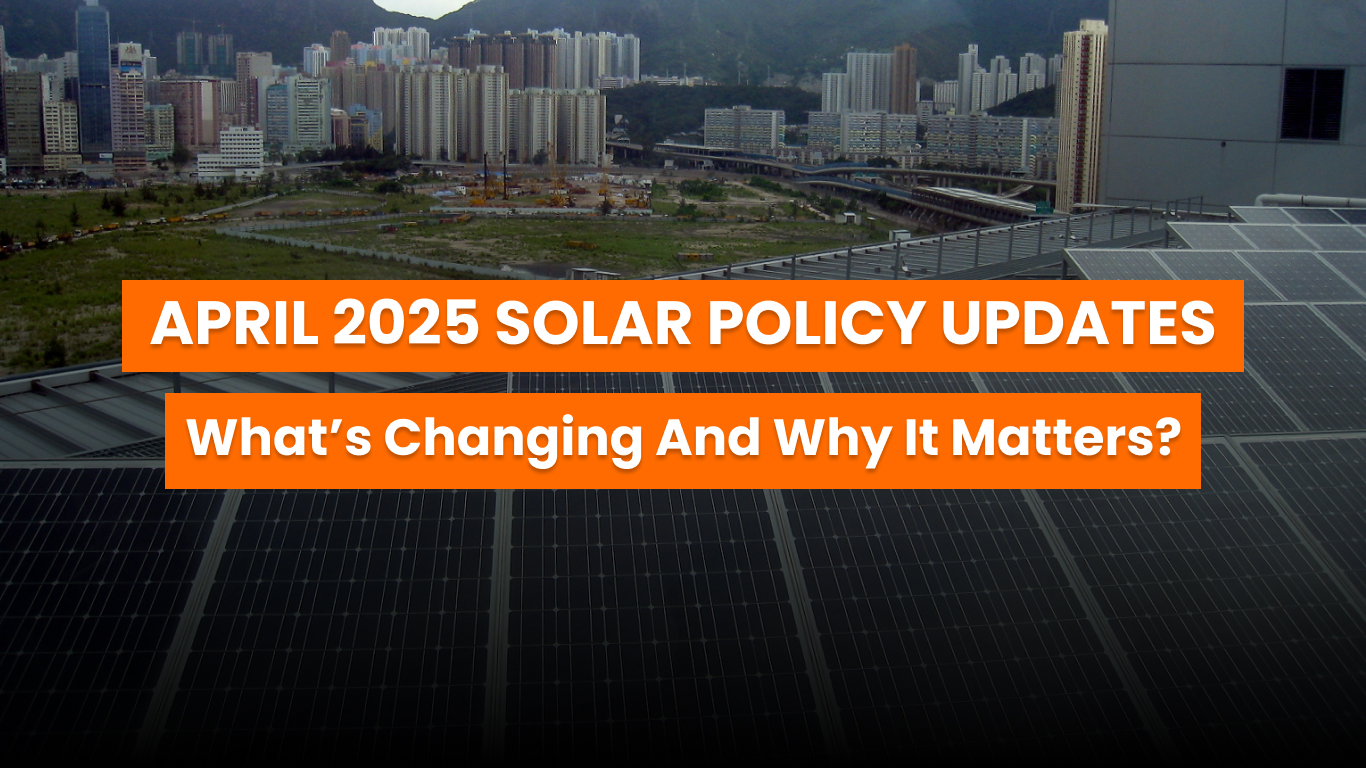 Solar policy updates in April 2025 affecting U.S. energy shift