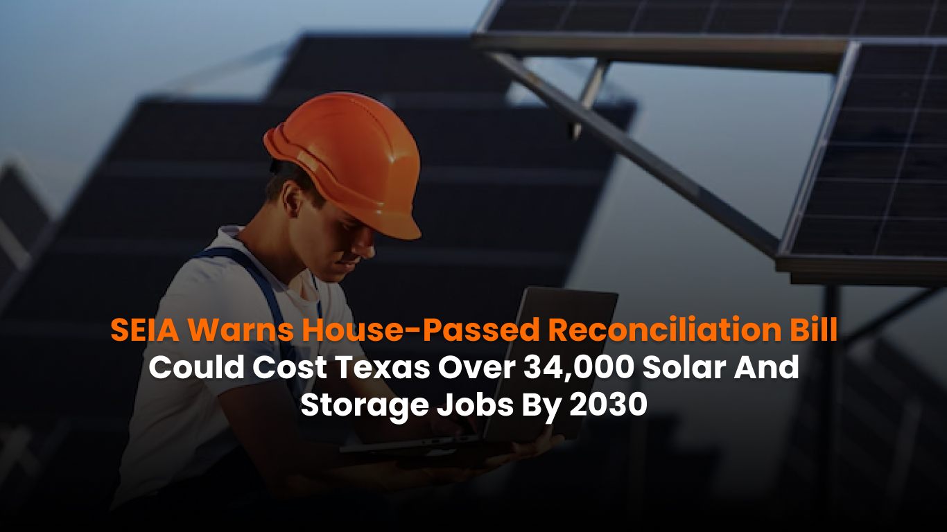 SEIA warns Texas of solar job losses from energy bill