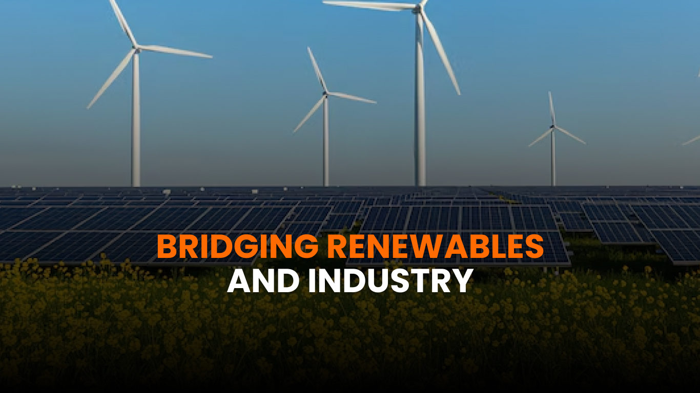 Bridging Renewables and Heavy Industry