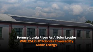 Pennsylvania solar powers 124 K-12 public schools