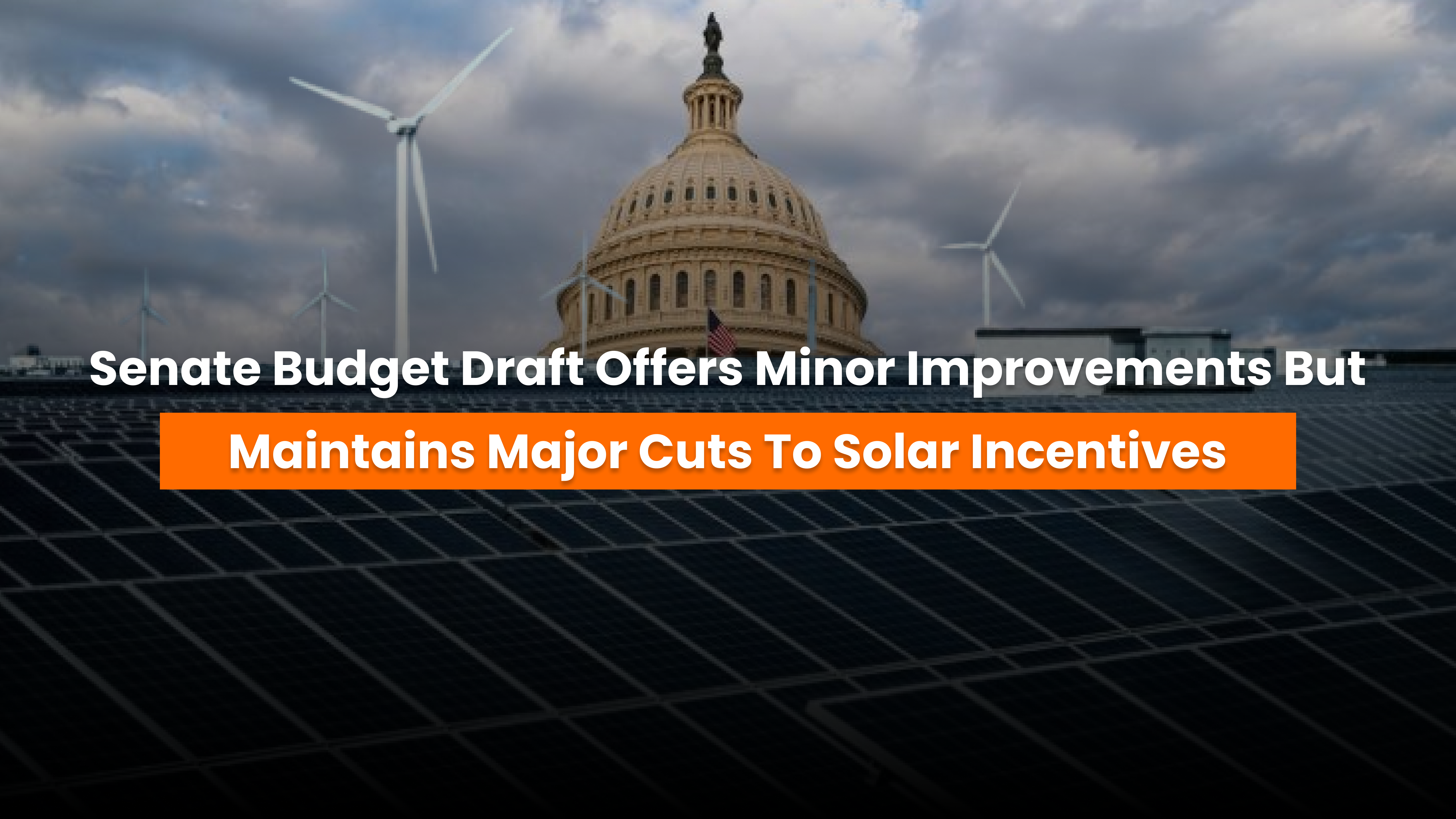 Solar incentives under Senate budget proposal