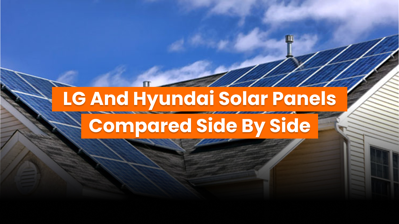 Solar panels installed by LG Vs Hyundai side by side