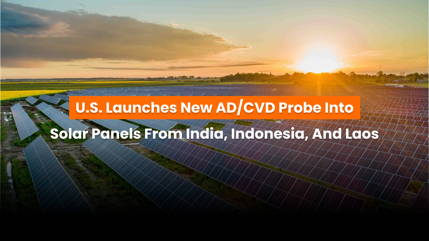 AD/CVD investigation solar panels India Indonesia Laos