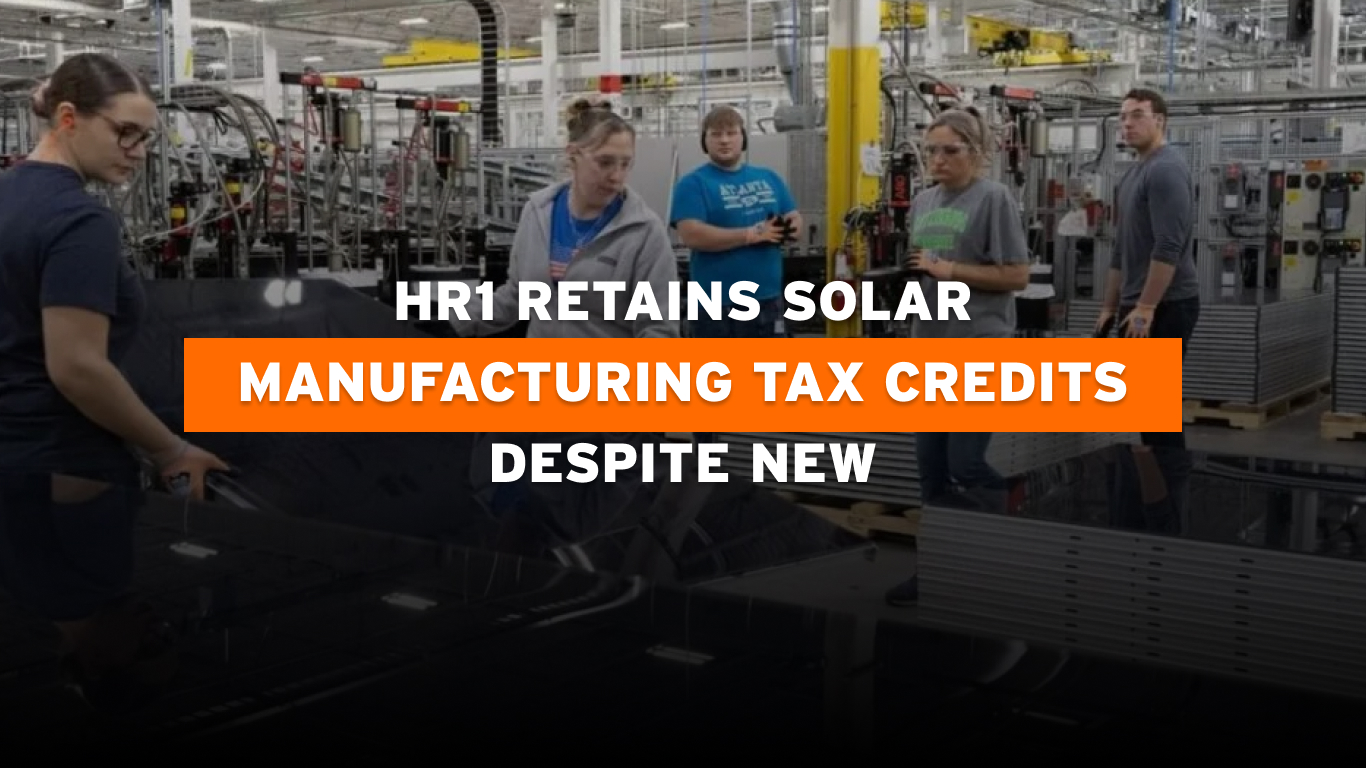 45X credit HR1 solar manufacturing policy