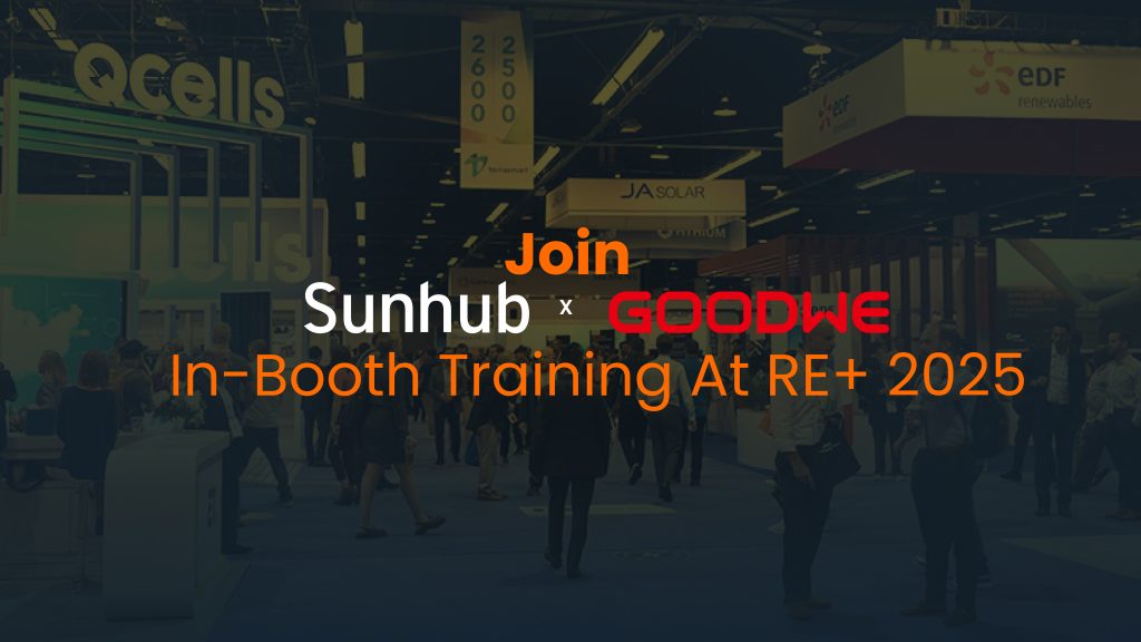 Join Sunhub X GoodWe In-booth training at RE+ 2025